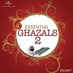 Essential - Ghazals 2, Vol. 1 - Penaz Masani Song Download